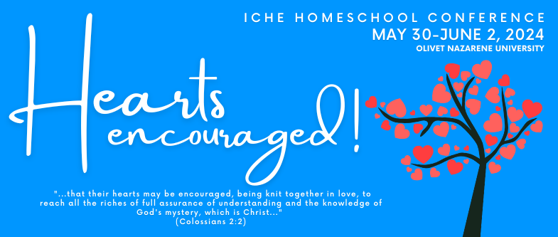 May 30 - June 2, 2024, Illinois Christian Home Educators Conference